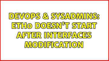 DevOps & SysAdmins: eth0 doesn