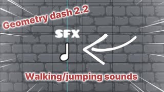 How to use the SFX trigger in (Geometry Dash 2.2)