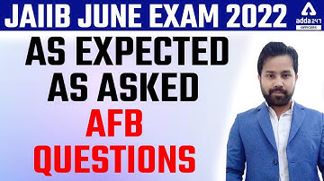 JAIIB Exam June 2022 | JAIIB AFB Asked Questions | JAIIB Exam Preparation