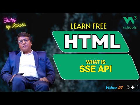HTML Masterclass for Beginners 2024: SSE API | Story By Rakesh