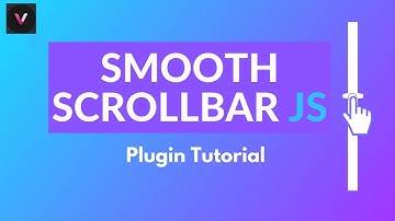 How To Use Smooth Scrollbar.Js Plugin Tutorial Step By Step| Vishweb Design