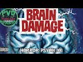 Horror Psych 101:Brain Damage (1988)