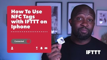 How to use NFC tags with IFTTT on your iPhone
