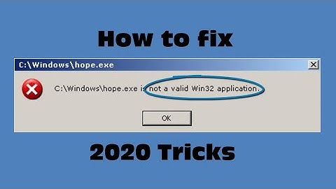 How to fix Exe is not a valid Win32 application.