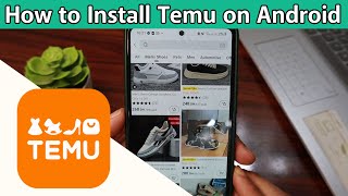 How to Install Temu on Android - Full Guide screenshot 3