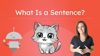 What Is a Sentence - Language Skills: Level B for Kids!