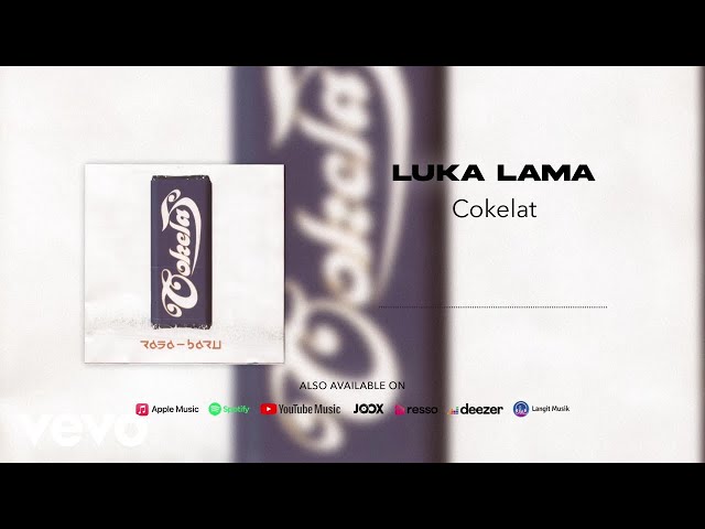 Cokelat - Luka Lama (Official Audio Video) class=
