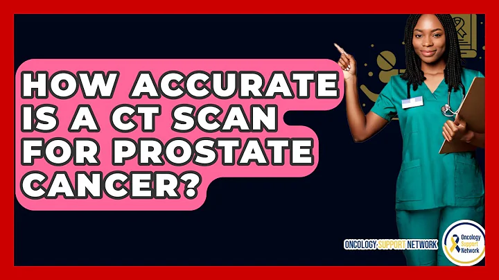 How Accurate Is A CT Scan For Prostate Cancer? - Oncology Support Network