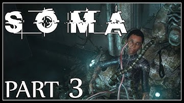 Soma: Part 3 - Underwater Shuttle Station (Gameplay Walkthrough)