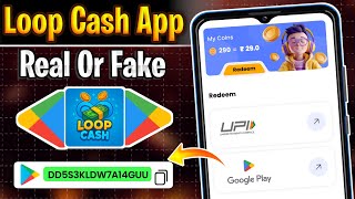 Loop Cash App Real Or Fake | Loop Cash App Payment Proof | Loop Cash-Get Cash Rewards screenshot 2