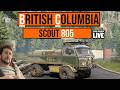 Scouting BC with the Tatra 805  | RLM | Ep.08 | Season 10 | Live | Chill Stream