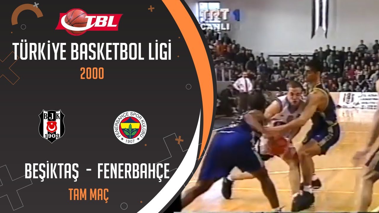 Beşiktaş - Fenerbahçe 2000