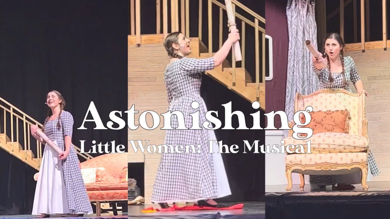 Astonishing Little Women The Musical YouTube astonishing-little-women-the-musical-youtube