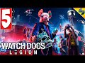 Watch Dogs Legion (Легион) ➤ Часть 5 ➤ Прохождение Без Комментариев На Русском ➤ ПК [2020]