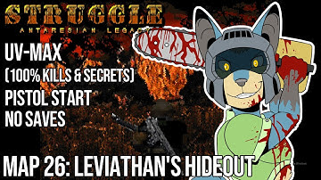 Fidchell plays Doom II Struggle: Antaresian Legacy (UV-MAX) Map 26: Leviathan