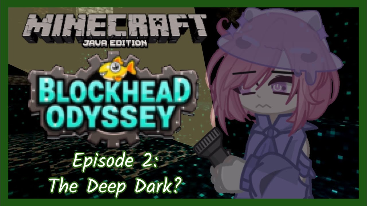 Episode 2: The Deep Dark? - Blockhead Odyssey Minecraft Server - YouTube