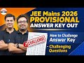 📢 JEE Main 2026 Provisional Answer Key Out! | Challenging Questions | 💪 How to Challenge Answer Key