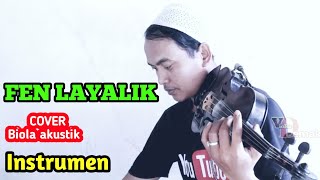 FEN LAYALIK INSTRUMEN - COVER BIOLA AKUSTIK