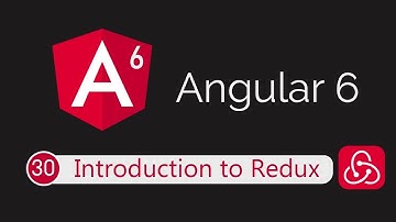 Angular 6 Tutorial 31: Redux - Introduction