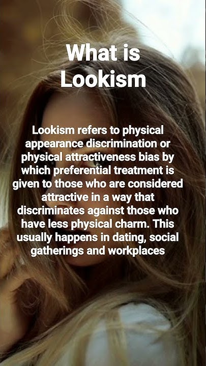 what-is-lookism-youtube