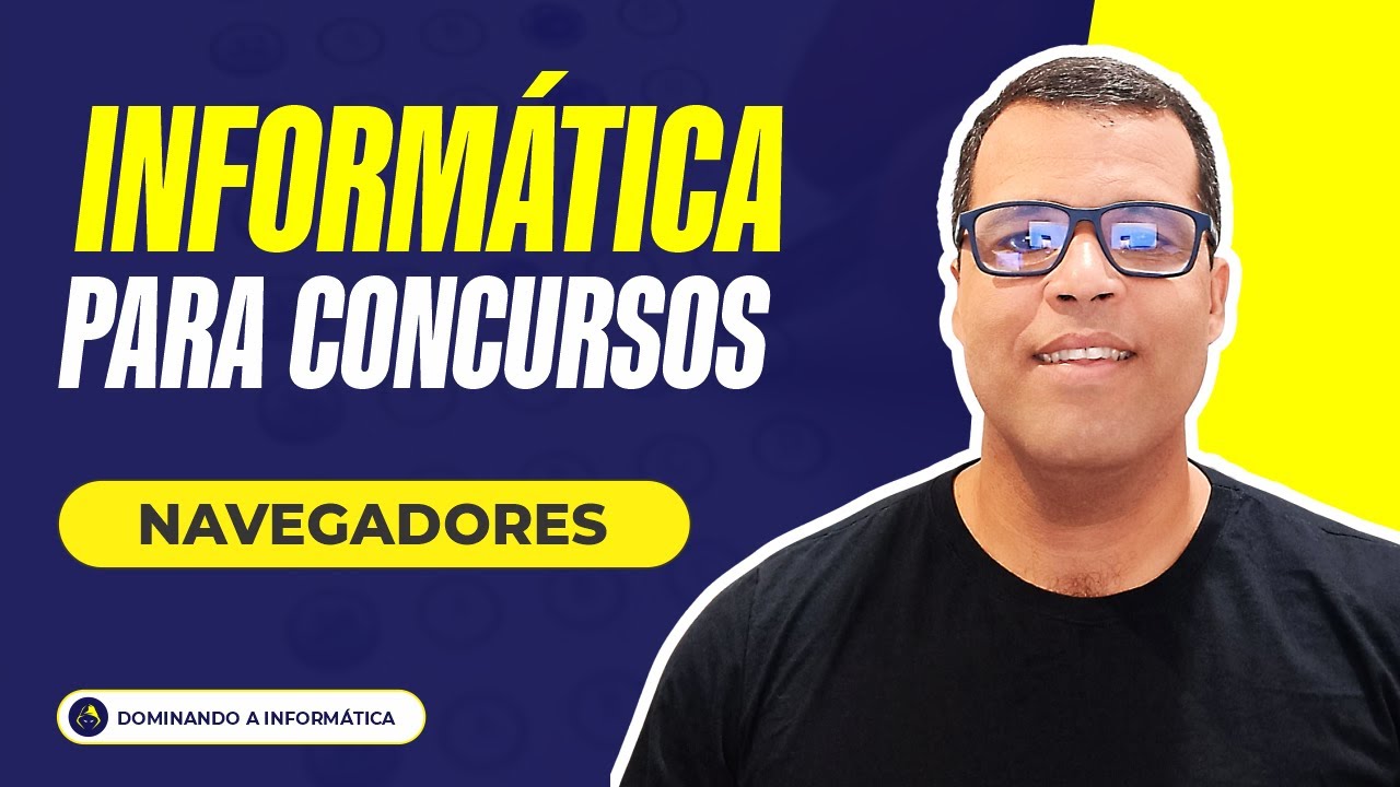 Navegadores de Internet (Brownser) Teoria + Questões | Informática para Concursos