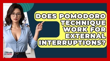 Does Pomodoro Technique Work For External Interruptions? - Ultimate Life Hacks