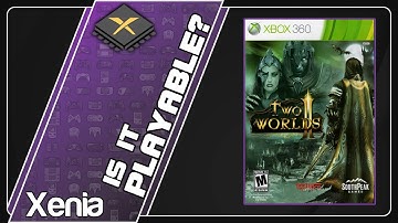 Is Two Worlds II Playable? Xenia Performance [Series X]