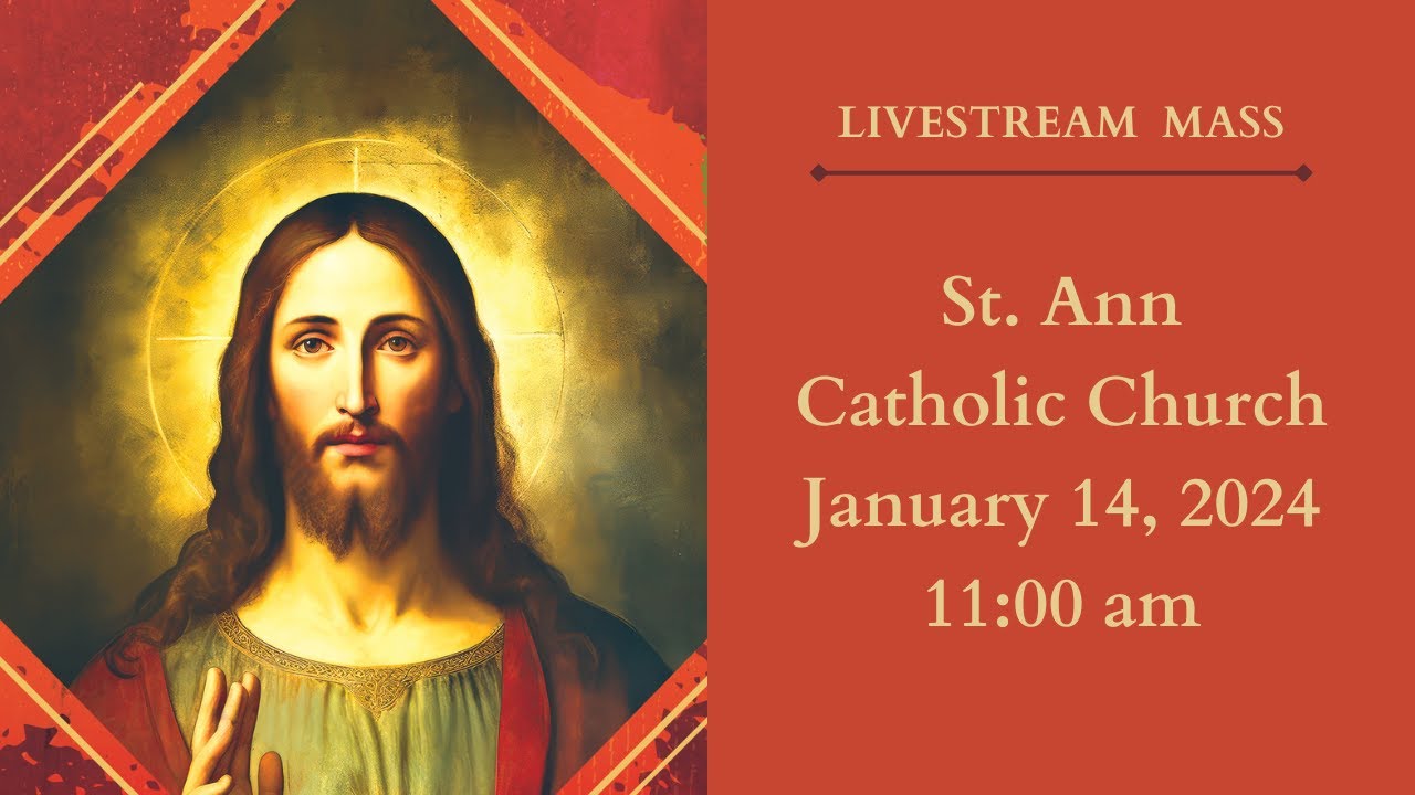 St. Ann Mass 1-14-2024 - YouTube