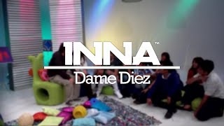 INNA | Dame Diez #1 (2013)