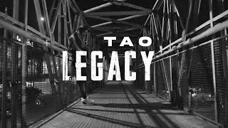 TAO - Legacy (2022) (Video Oficial)