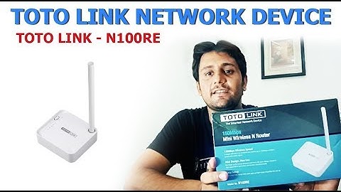TOTO LINK 150 Mbps N100RE Unboxing