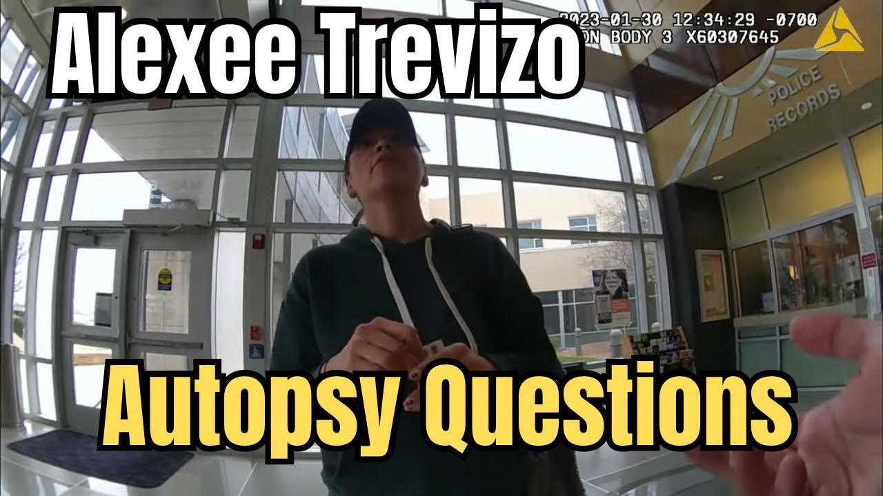 Alexee Trevizo Alexee’s Mom Asks About Autopsy Days After She Gave