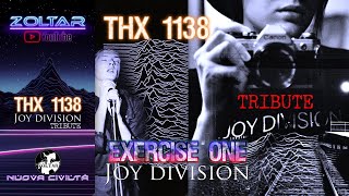 THX 1138 - Exercise One (Joy Division/Tribute Live 1994)