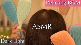 [ASMR+BGM] Gently Hair Brushing with Tangle Teezer | Dark Light | No Talking