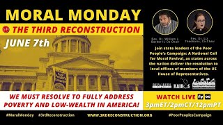 Full Moral Monday: Building a Third Reconstruction from the States Up! News