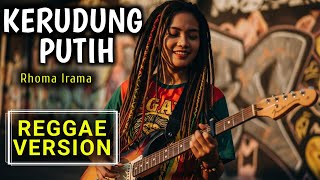 Kerudung Putih  Rhoma Irama  Cover Reggae Version  Fzx Gembel