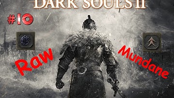Dark Souls 2 SOTFS Mundane/Raw Build Walkthrough Part 10 (Covetous Demon)