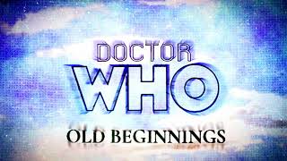 Doctor Who Theme | Old Beginnings | Full Arrangement