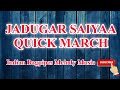 JADUGAR SAIYA (QM) #jadugarsaiyanquickmarch #jadugarsaiyanbagpipes #jadugarsaiyanpracticechanter