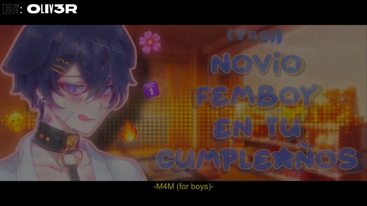 novio femboy es tu regalo de cumpleaños 😵‍💫💕🔥|MLM| ROLEPLAY GAY| Asmr roleplay español