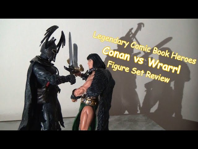 Legendary Comic Book Heroes - Conan vs Wrarrl - twin pack