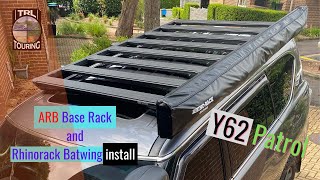 ARB Base Rack and Rhinorack Batwing Awning Instal on a Y62 Patrol