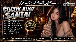 Lagu Slow Rock Melayu Terbaik Sepanjang Masa 🎶 Full Album Paling Syahdu & Menyentuh Hati