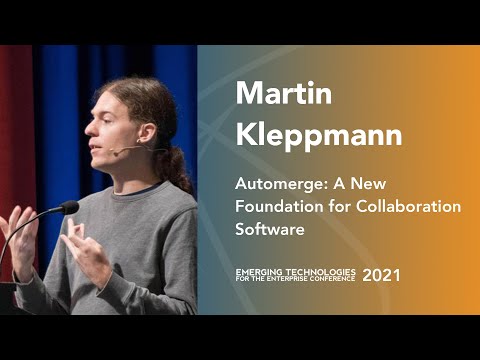 Automerge: A New Foundation for Collaboration Software — Martin Kleppmann