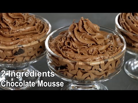2 Ingredients Chocolate Mousse Recipe in 15 minutes | Chocolate Dessert