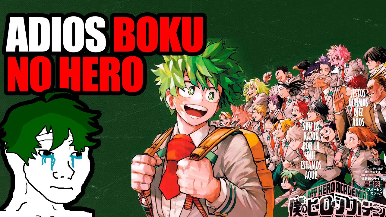 EL AMARGO FINAL DE BOKU NO HERO