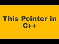 This Pointer in C++ Programming | By Professor Pankaj Gupta | BIIT