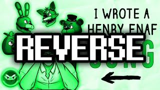 Reverse ► FNAF Henry Song \