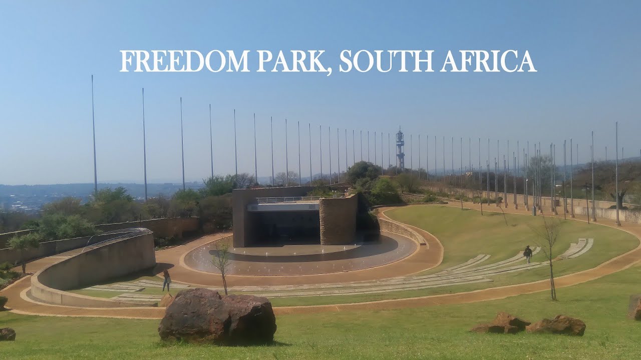 freedom-park-south-africa-youtube