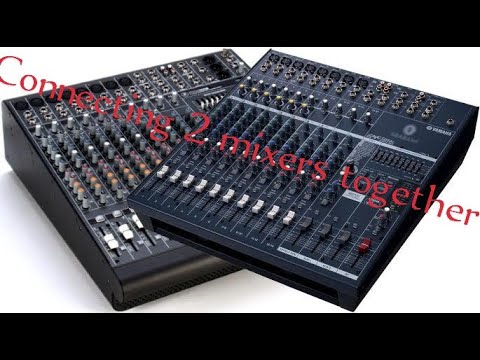 Connecting 2 mixers together